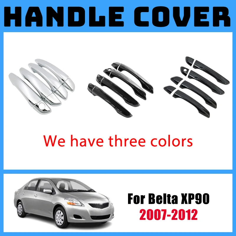 Car Door Handle Cover For Toyota Belta 2007 Accessories XP90 2007-2012 Yaris sedan Auto Fittings Stickers Decorative Catch Vios
Car Door Handle Cover For Toyota Belta 2007 Accessories XP90 2007-2012 Yaris sedan Auto Fittings Stickers Decorative Catch Vios