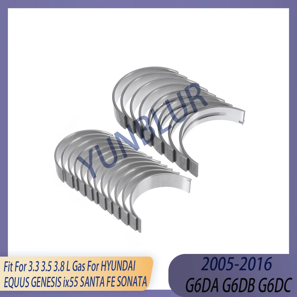 STD 0.25 G6DA G6DB G6DC Main / Connecting Rod Bearing Set Fit 3.3 3.5 3.8 L 05-16 For HYUNDAI EQUUS GENESIS ix55 SANTA FE SONATA
STD 0.25 G6DA G6DB G6DC Main / Connecting Rod Bearing Set Fit 3.3 3.5 3.8 L 05-16 For HYUNDAI EQUUS GENESIS ix55 SANTA FE SONATA