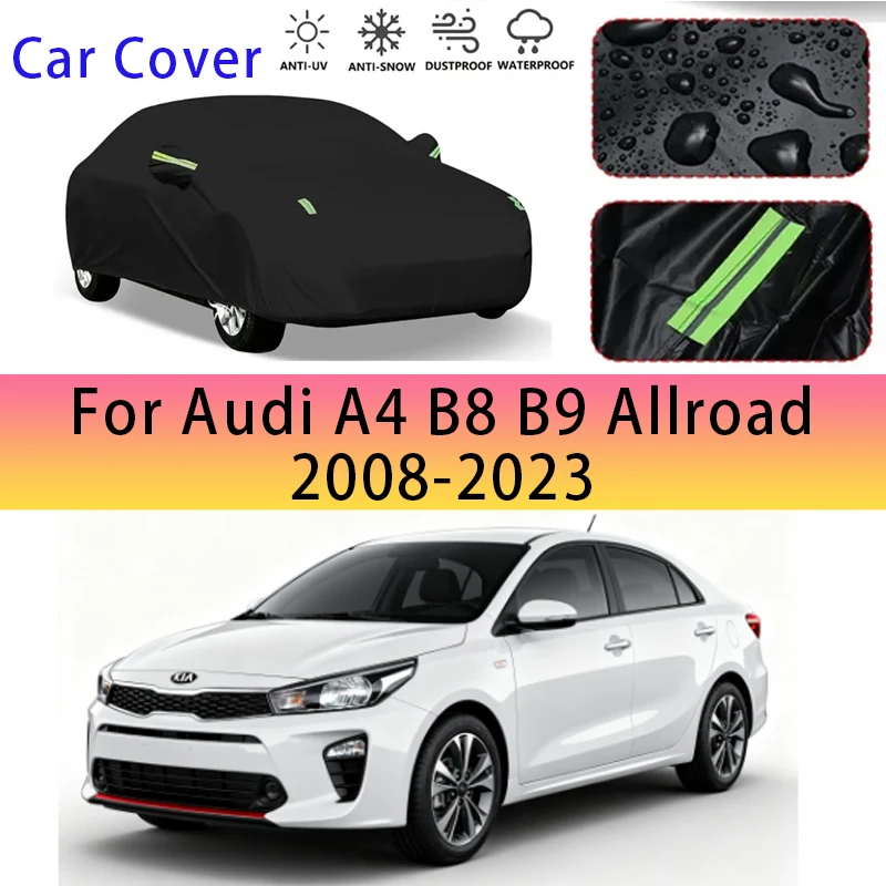 For Audi A4 B8 B9 Allroad 2008-2023 Outdoor Protection Full Car Covers Snow Cover Sunshade Waterproof Dustproof Exterior
For Audi A4 B8 B9 Allroad 2008-2023 Outdoor Protection Full Car Covers Snow Cover Sunshade Waterproof Dustproof Exterior