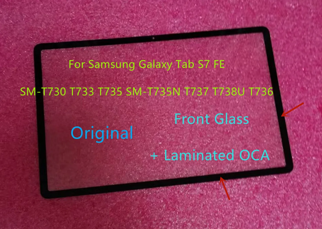 New 12.4'' For Samsung Galaxy Tab S7 FE SM-T730 T735 T733 SM-T735N T738U T736 T737 Touch Screen Front Glass + Laminated OCA Glue
New 12.4'' For Samsung Galaxy Tab S7 FE SM-T730 T735 T733 SM-T735N T738U T736 T737 Touch Screen Front Glass + Laminated OCA Glue