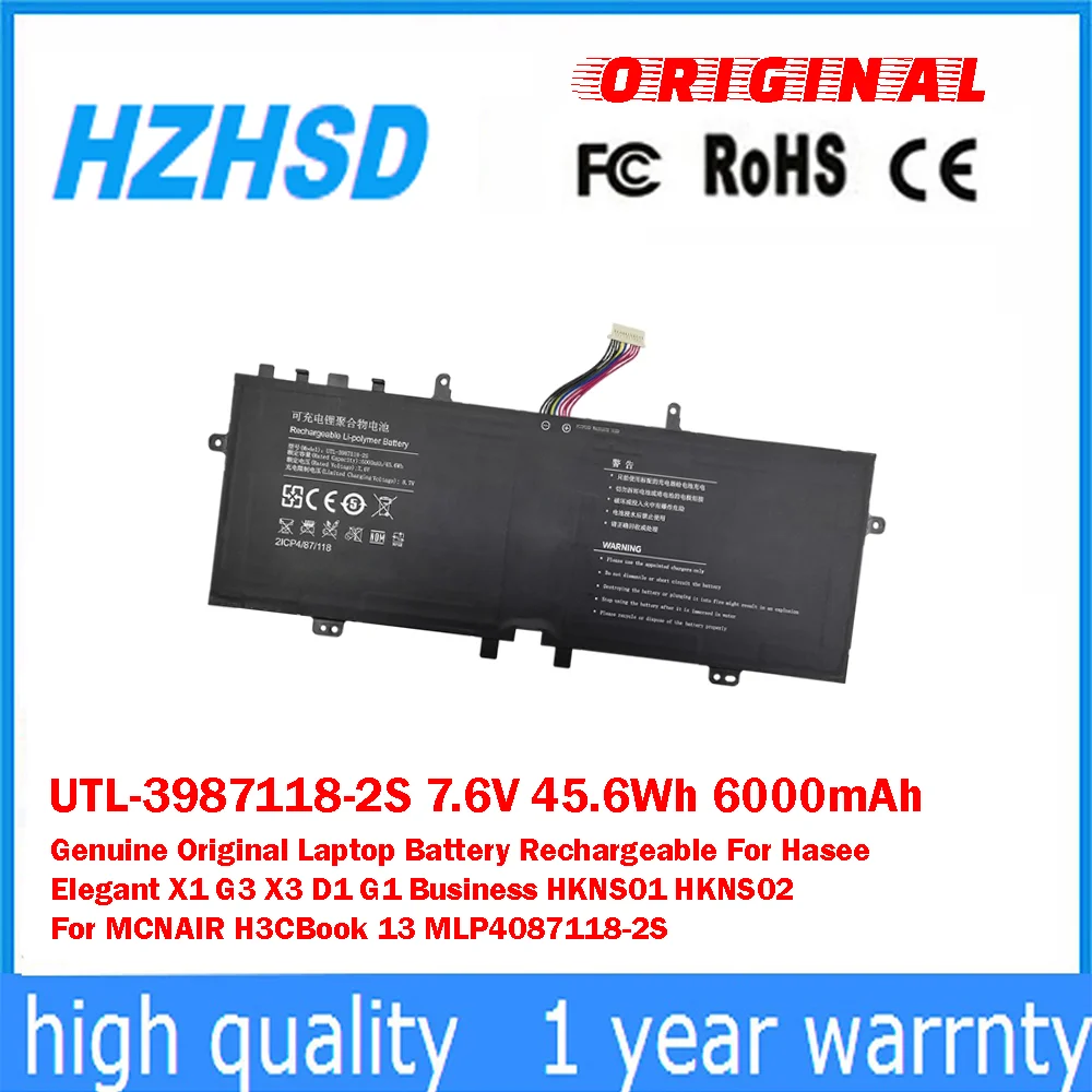 UTL-3987118-2S 7.6V 45.6Wh 6000mAh Genuine Original Laptop Battery Rechargeable For Hasee Elegant X1 G3 X3 D1 G1 Business HKNS01
UTL-3987118-2S 7.6V 45.6Wh 6000mAh Genuine Original Laptop Battery Rechargeable For Hasee Elegant X1 G3 X3 D1 G1 Business HKNS01