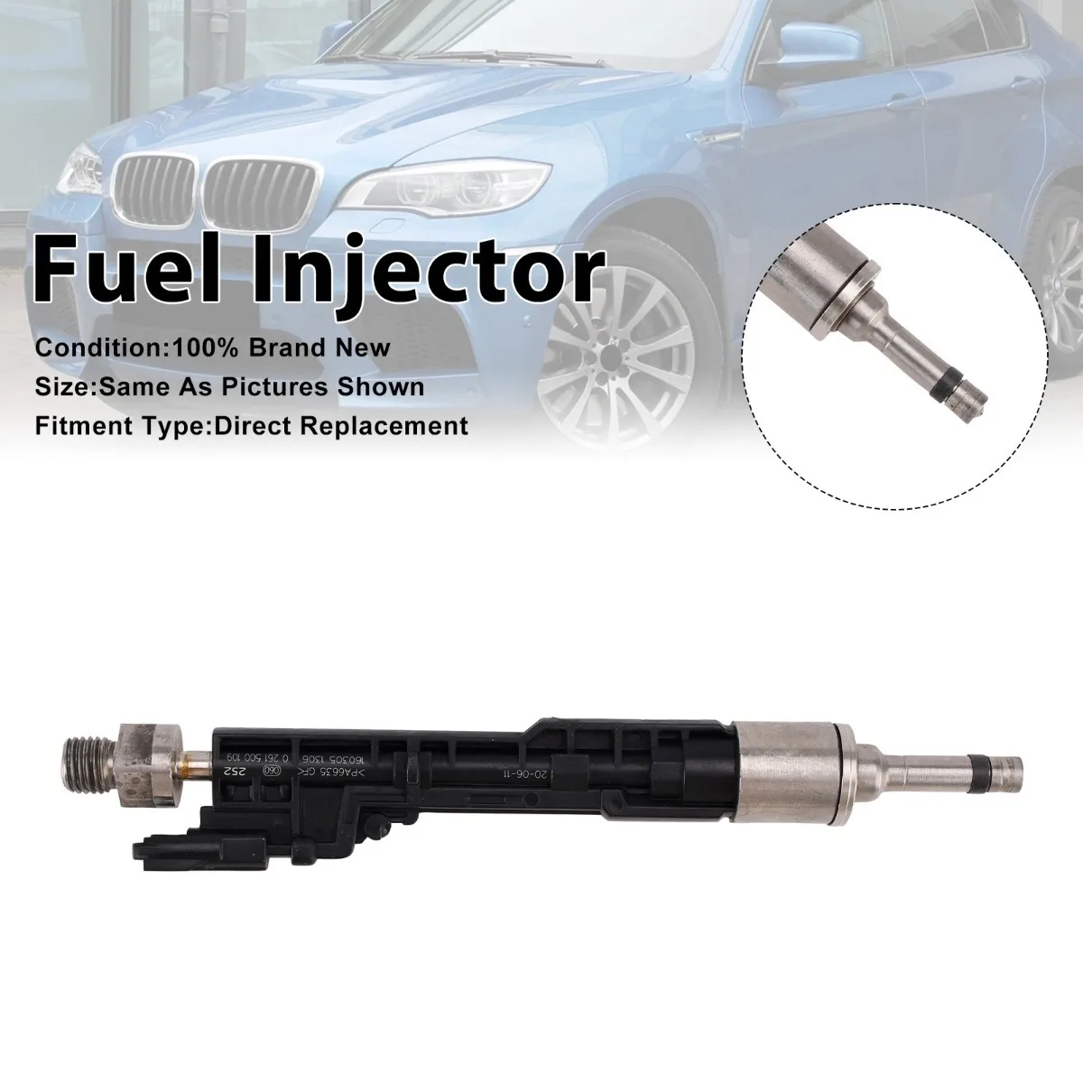 1Pcs Car Fuel Injector Replacement Accessories For BMW 5 Series 2011-2016 X5 2011-2013 0261500109
1Pcs Car Fuel Injector Replacement Accessories For BMW 5 Series 2011-2016 X5 2011-2013 0261500109