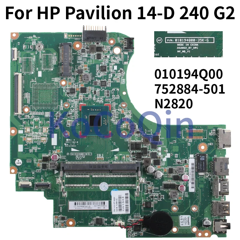 010194 Q00 для материнской платы ноутбука HP Pavilion 14-D 240 G2 246 G2 752884 -501 752884 -001 N2820 Материнская плата ноутбука DDR3 полностью протестирована
010194 Q00 для материнской платы ноутбука HP Pavilion 14-D 240 G2 246 G2 752884 -501 752884 -001 N2820 Материнская плата ноутбука DDR3 полностью протестирована