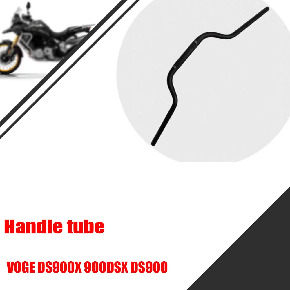 For VOGE DS900X 900DSX DS900 handlebar tube faucet handlebar original car parts.
For VOGE DS900X 900DSX DS900 handlebar tube faucet handlebar original car parts.
