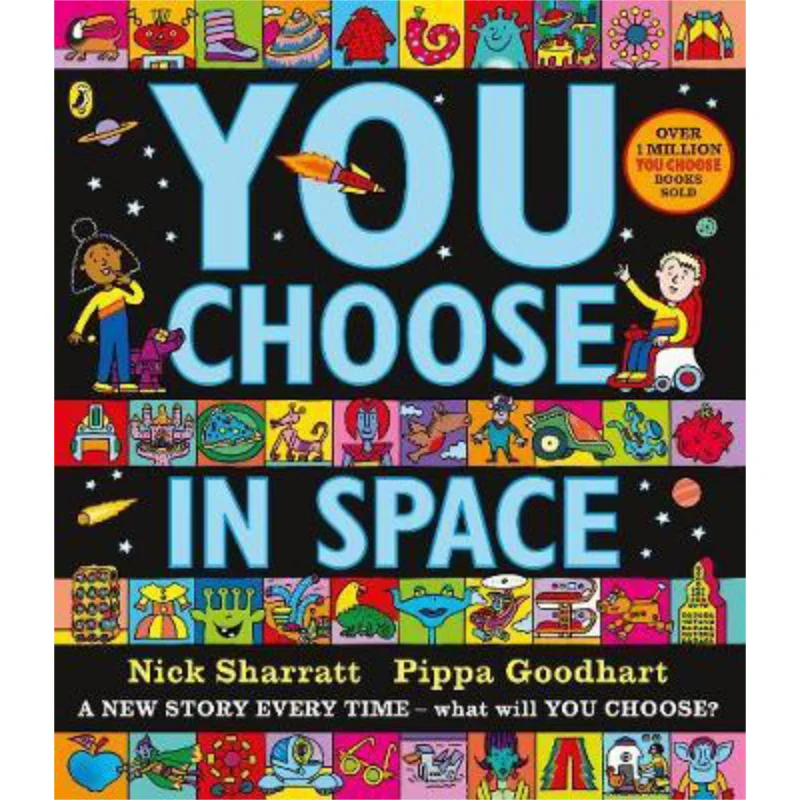 Nick SharrattYou Choose In Space Pippa Goodhart Puffin UK 9780141379302 Книга 
Nick SharrattYou Choose In Space Pippa Goodhart Puffin UK 9780141379302 Книга