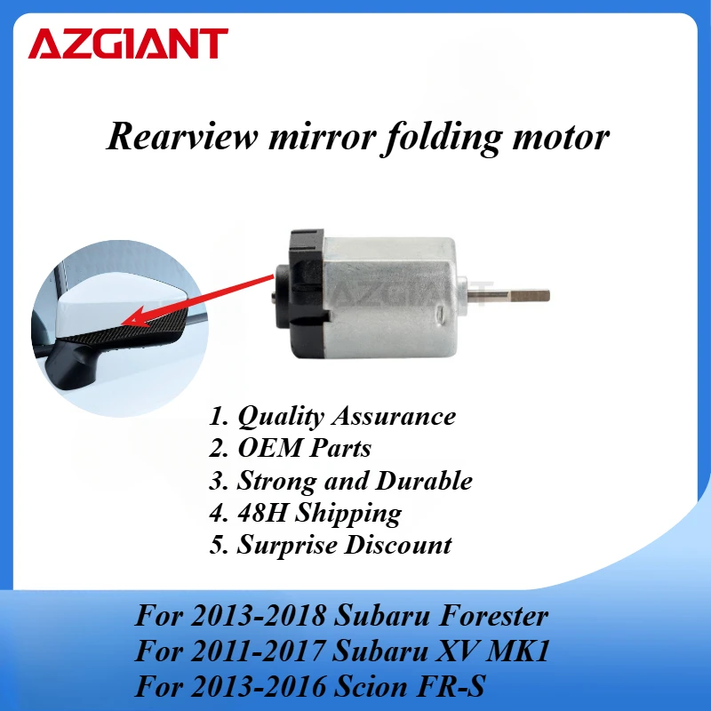 AZGIANT Car Side Wing Mirror Folding Motor for 2013-2018 Subaru Forester/2011-2017 Subaru XV MK1/2013-2016 Scion FR-S OEM parts
AZGIANT Car Side Wing Mirror Folding Motor for 2013-2018 Subaru Forester/2011-2017 Subaru XV MK1/2013-2016 Scion FR-S OEM parts