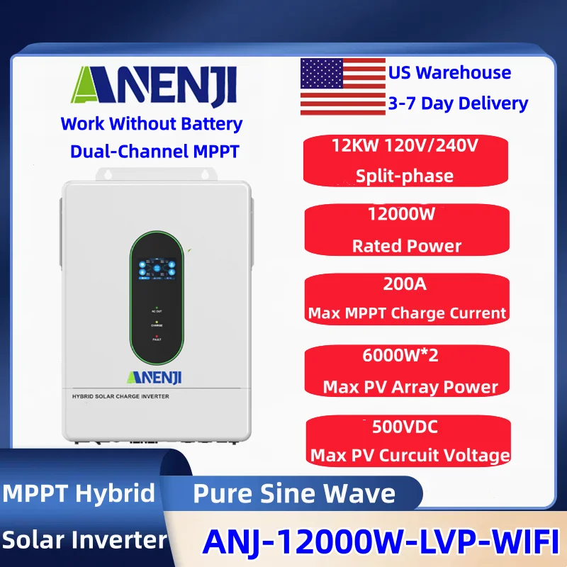 ANENJI Split-Phase 12KW 120v/240v Parallel Solar Inverter Hybrid Dual MPPT Dual Output Built-in MPPT 200A Solar Charger With CT Sensor
ANENJI Split-Phase 12KW 120v/240v Parallel Solar Inverter Hybrid Dual MPPT Dual Output Built-in MPPT 200A Solar Charger With CT Sensor