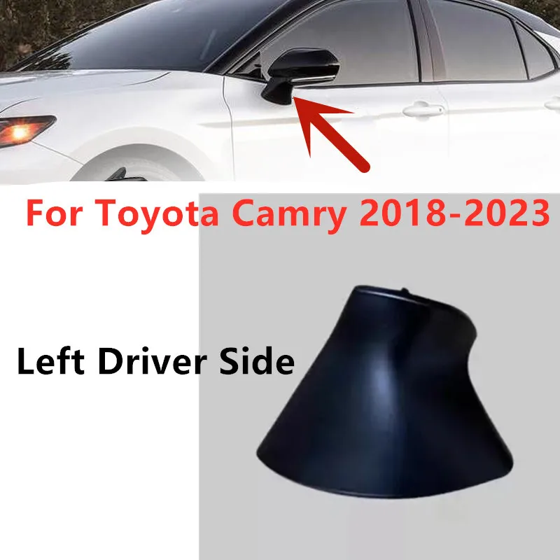 1X Left Driver Side Door Mirror Triangle Base Cover For Toyota Camry 2018-2023
1X Left Driver Side Door Mirror Triangle Base Cover For Toyota Camry 2018-2023