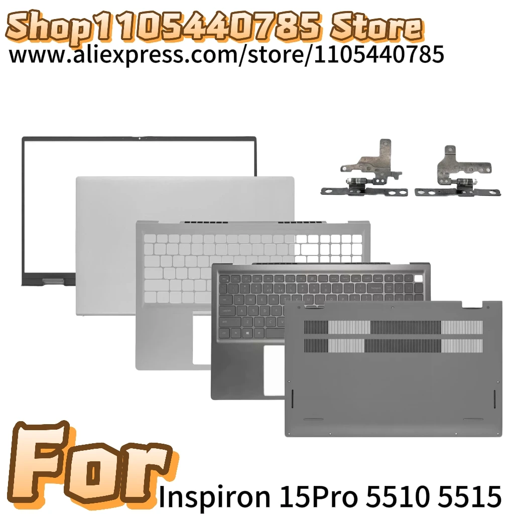 New For Inspiron 15Pro 5510 5515 LCD Back Cover Rear Lid Top/Front Bezel/Bottom /Keyboard /Hinges
New For Inspiron 15Pro 5510 5515 LCD Back Cover Rear Lid Top/Front Bezel/Bottom /Keyboard /Hinges