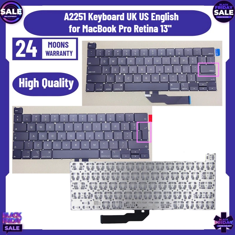 New A2251 Keyboard UK US English for MacBook Pro Retina 13" A2251 EMC 3348
New A2251 Keyboard UK US English for MacBook Pro Retina 13" A2251 EMC 3348