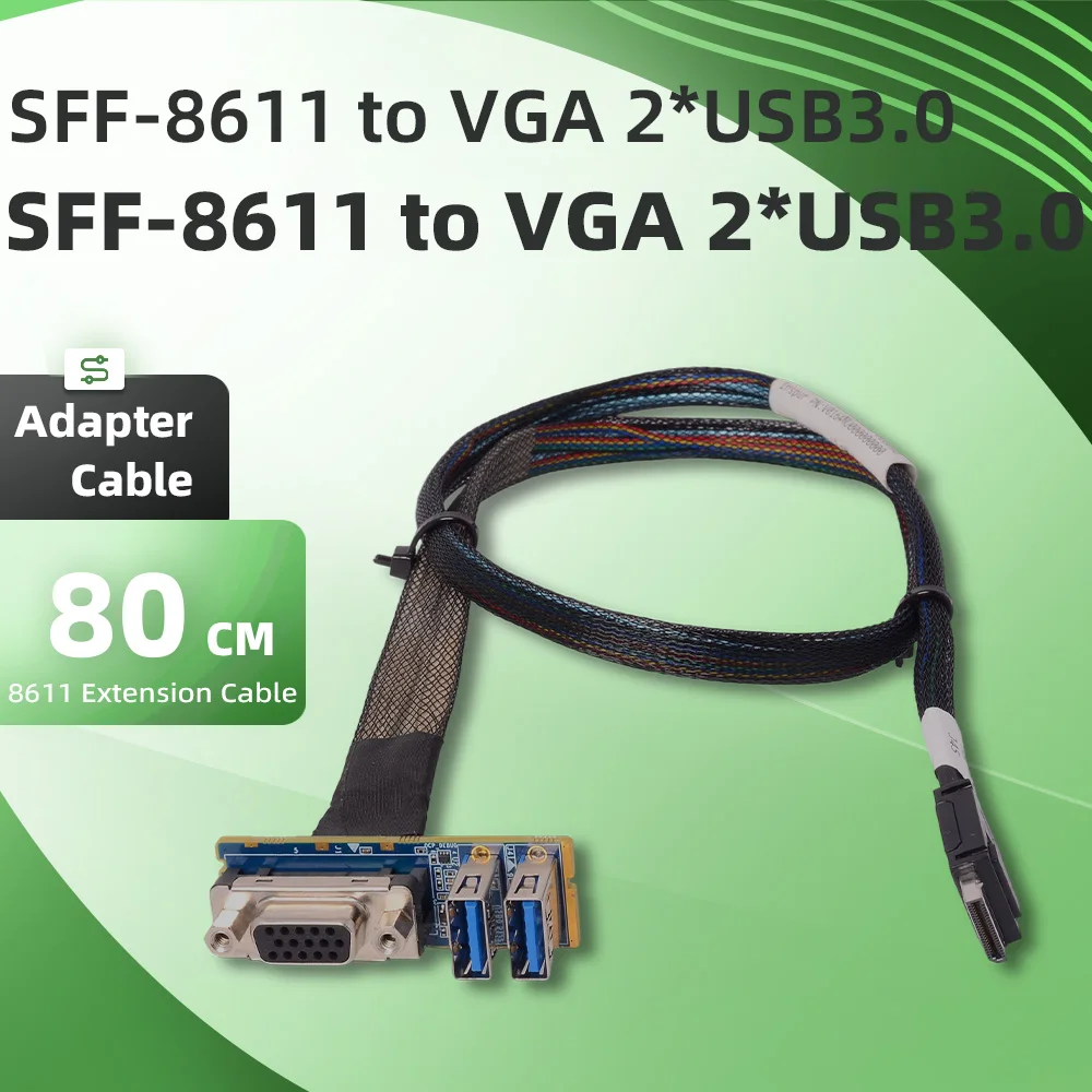 Oculink SFF 8611 to VGA SFF-8611 to USB3.0 Server 8611 Adapter Cable for Connect to Sff-8611 Interface Internal SAS RAID Card
Oculink SFF 8611 to VGA SFF-8611 to USB3.0 Server 8611 Adapter Cable for Connect to Sff-8611 Interface Internal SAS RAID Card