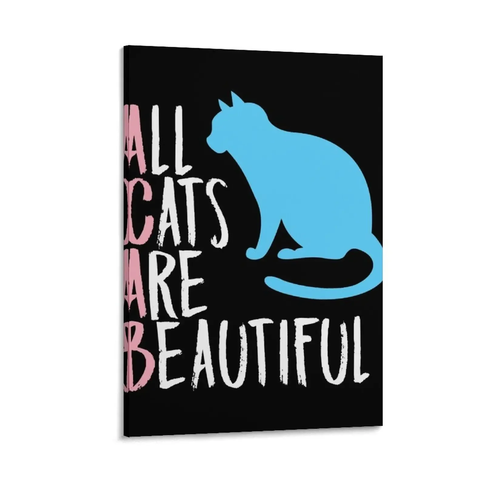 All Cats Are Beautiful Canvas Painting Wall decoration frame wall decor home decor interior art
All Cats Are Beautiful Canvas Painting Wall decoration frame wall decor home decor interior art
