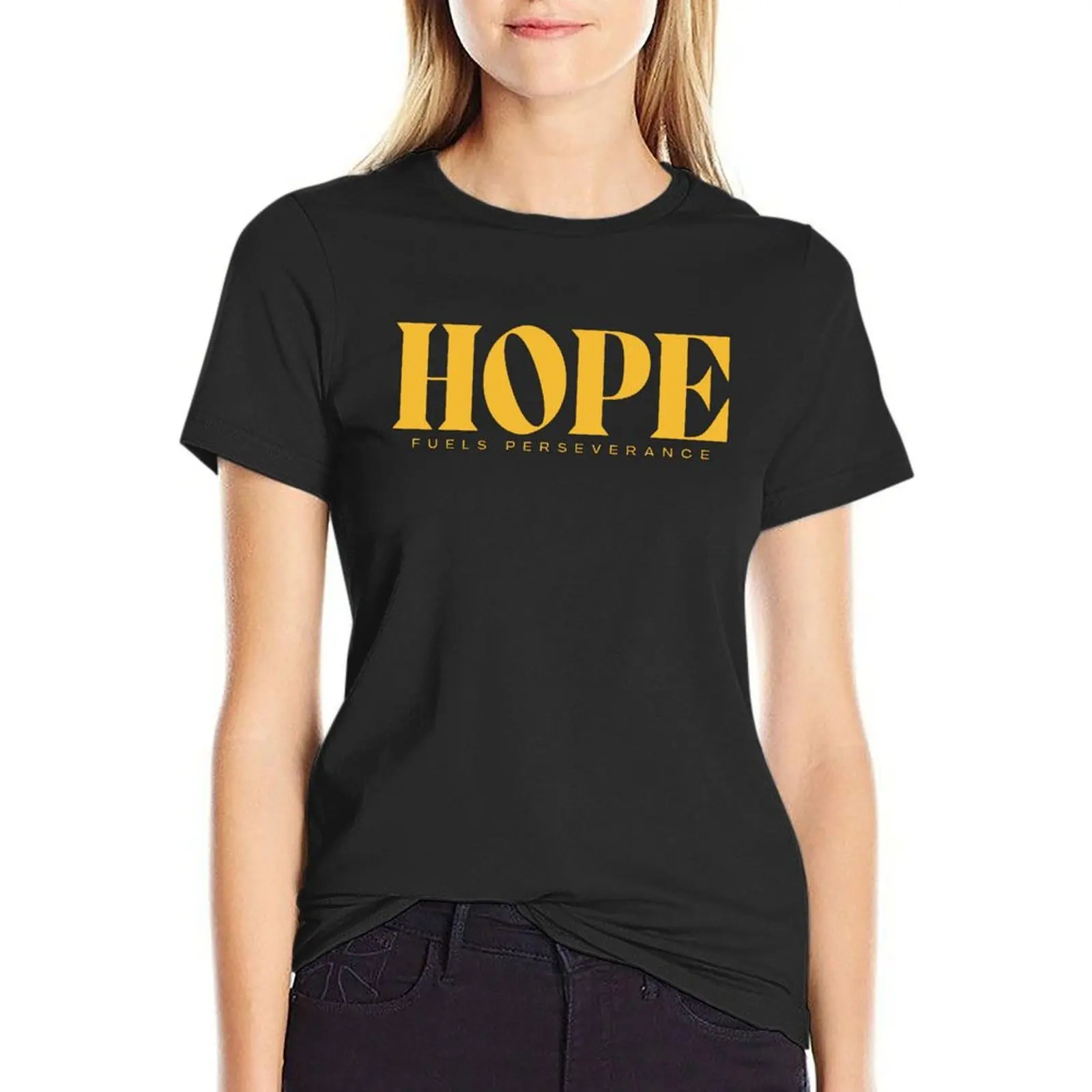 Hope Fuels Perseverance T-Shirt sweat funny sublime anime t-shirts for Women loose fit
Hope Fuels Perseverance T-Shirt sweat funny sublime anime t-shirts for Women loose fit