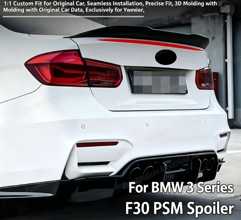M4 MP PSM Style for BMW 3 Series F30 F31 F35 335i 328i 330i 340i 2013-2018 Rear Trunk Spoiler Wing Lip Tail Fin Body Kit Tuning
M4 MP PSM Style for BMW 3 Series F30 F31 F35 335i 328i 330i 340i 2013-2018 Rear Trunk Spoiler Wing Lip Tail Fin Body Kit Tuning