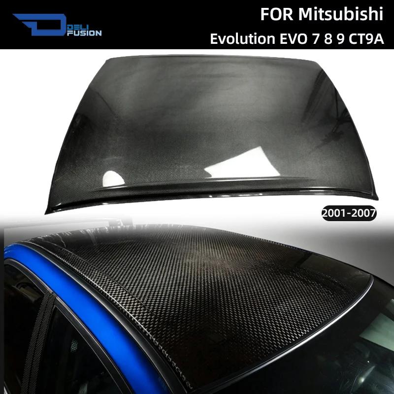 For 2001-2007 Mitsubishi Evolution 7 8 9 CT9A Stick On Type Carbon Fiber Roof Panel Decor Cover Car Body Accessories
For 2001-2007 Mitsubishi Evolution 7 8 9 CT9A Stick On Type Carbon Fiber Roof Panel Decor Cover Car Body Accessories