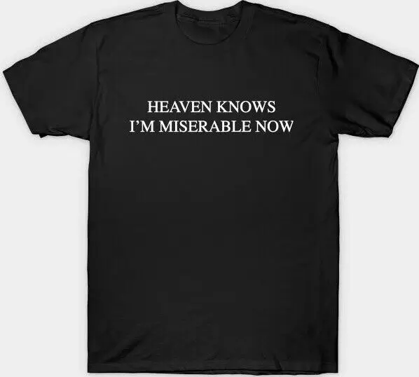 Heaven Knows I’m Miserable Now The Smiths 1980s Rock This Charming Man T Shirt
Heaven Knows I’m Miserable Now The Smiths 1980s Rock This Charming Man T Shirt