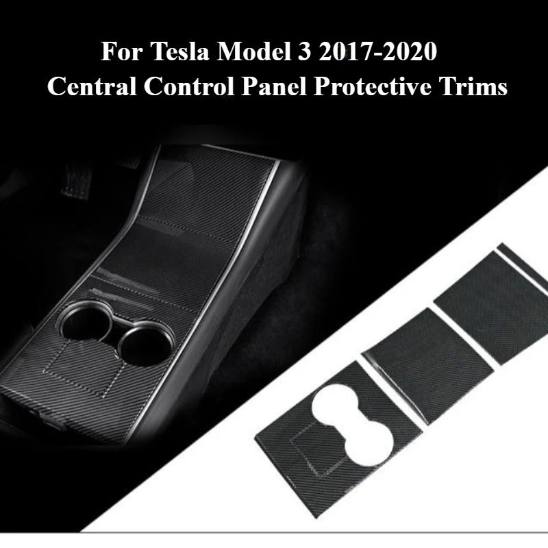 For Tesla Model 3 2017-2020 Center Console Carbon Fiber Pattern ABS Moulded Cover Adhesive Trims Interior Decor Modification
For Tesla Model 3 2017-2020 Center Console Carbon Fiber Pattern ABS Moulded Cover Adhesive Trims Interior Decor Modification