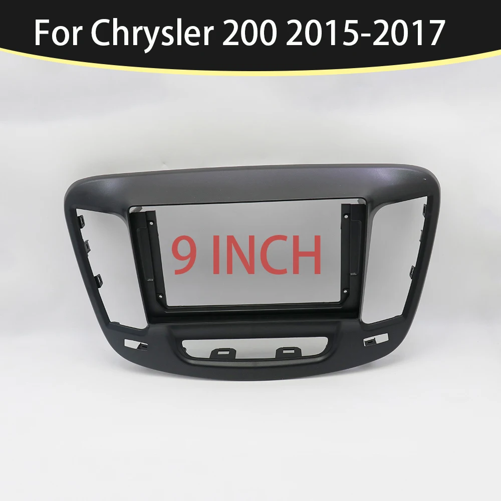 For Chrysler 200 2015-2017 9 Inch Car Frame Fascia Adapter Bezel Android Radio Audio Dash Panel Kit
For Chrysler 200 2015-2017 9 Inch Car Frame Fascia Adapter Bezel Android Radio Audio Dash Panel Kit