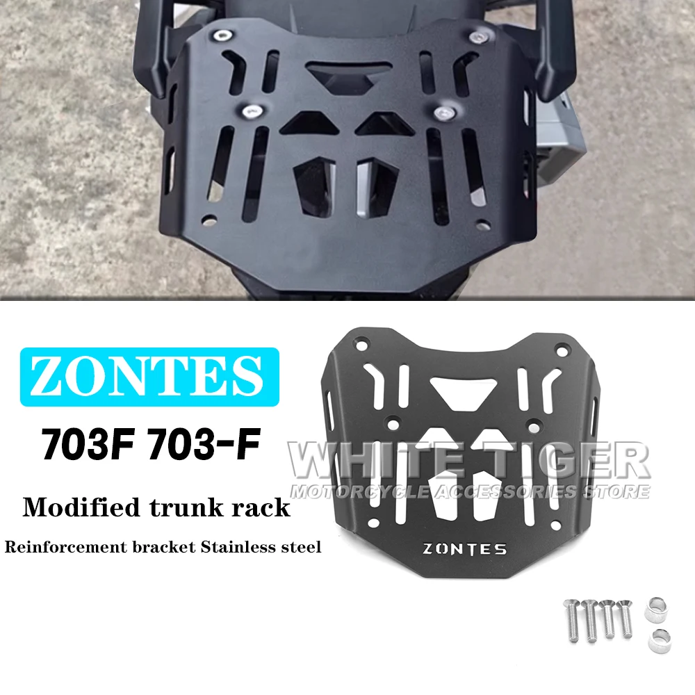 For ZONTES 703F 703-F Rear Luggage Rack Tail Box Carrier Motorcycle Storage Suitcase Support Top Box Shelf Trunk Rack Bracket