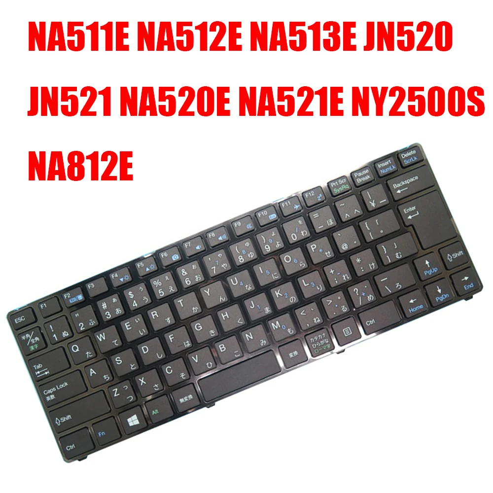 Laptop Keyboard For Epson For Endeavor NA511E NA512E NA513E JN520 JN521 NA520E NA521E NY2500S NA812E Japanese JP JA Black 
Laptop Keyboard For Epson For Endeavor NA511E NA512E NA513E JN520 JN521 NA520E NA521E NY2500S NA812E Japanese JP JA Black