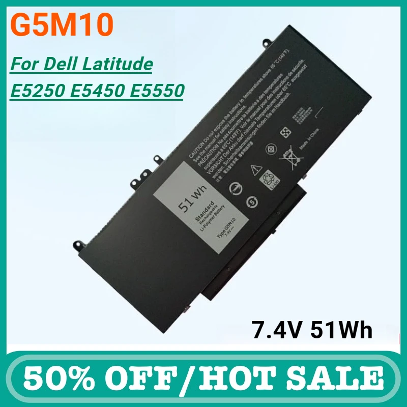 G5M10 7.4V/51Wh Battery for Dell Latitude E5250, E5570, E5450, E5550, E5270, 3160 Laptops
G5M10 7.4V/51Wh Battery for Dell Latitude E5250, E5570, E5450, E5550, E5270, 3160 Laptops