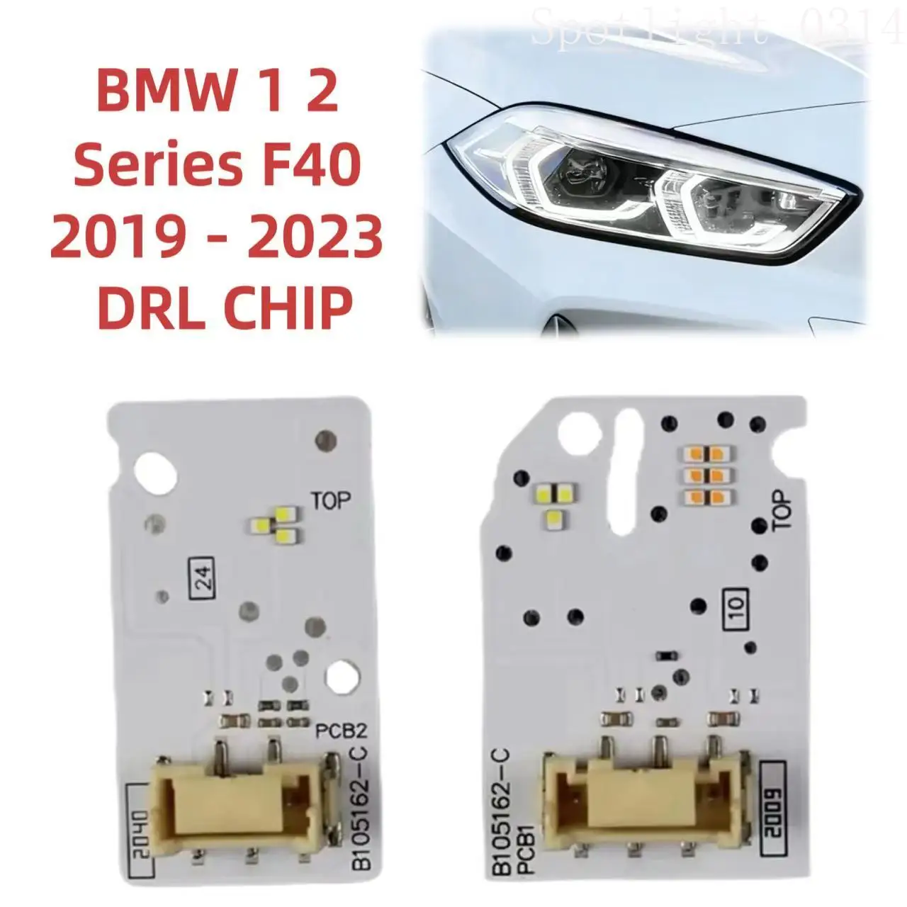 63119448116 63119448115 For BMW 1 2 Series F40 2019-2023 LED Headllight Chip White Angel Eye Chip DRL Board Car Accessories
63119448116 63119448115 For BMW 1 2 Series F40 2019-2023 LED Headllight Chip White Angel Eye Chip DRL Board Car Accessories