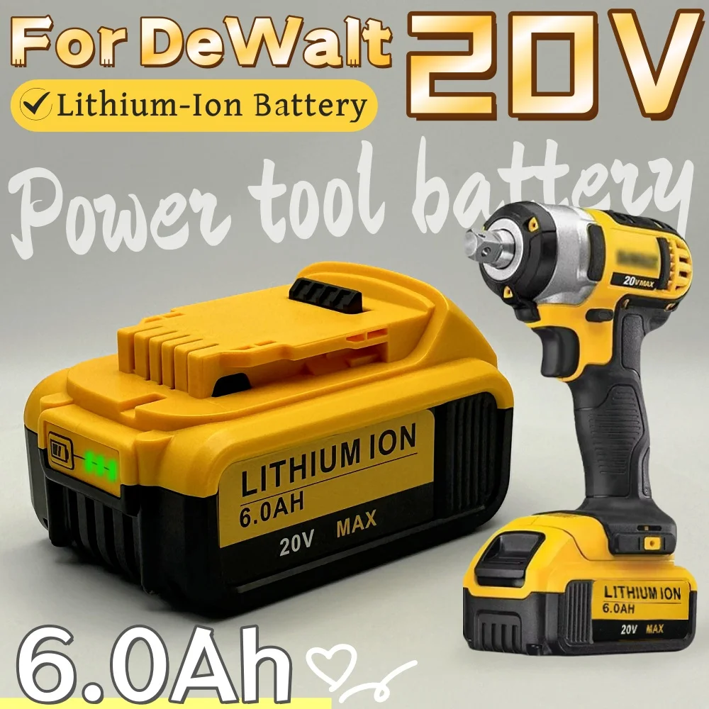 For Dewalt 20V MAX 6.0Ah Lithium-ion Rechargeable Battery Compatible With For Dewalt 18V/20V Power tool battery Replacement
For Dewalt 20V MAX 6.0Ah Lithium-ion Rechargeable Battery Compatible With For Dewalt 18V/20V Power tool battery Replacement