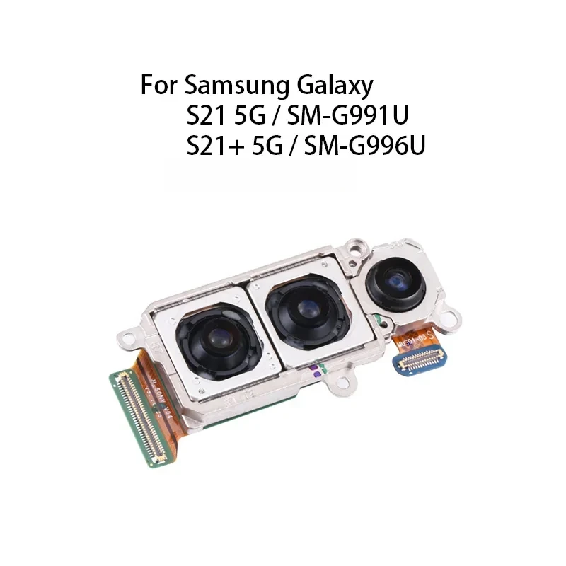 Back Big Main Rear Camera Module Flex Cable For Samsung Galaxy S21 5G /S21+ 5G / SM-G991U / G996U
Back Big Main Rear Camera Module Flex Cable For Samsung Galaxy S21 5G /S21+ 5G / SM-G991U / G996U