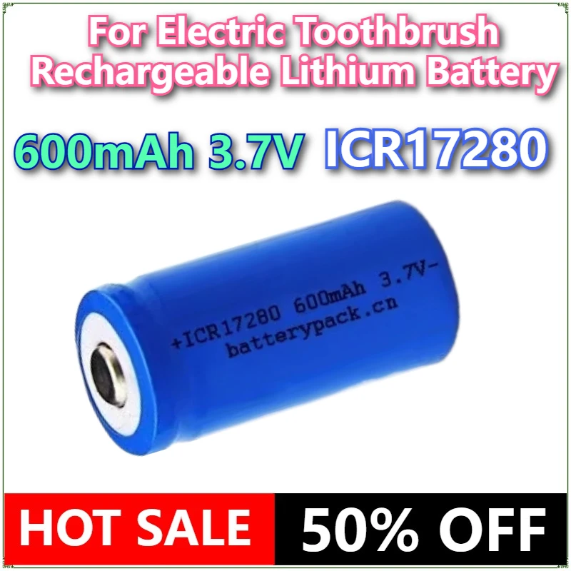 Brand New ICR17280 600mAh 3.7V 17280 Electric Toothbrush Rechargeable Lithium Battery High Qualty Bateria Tip/Flat Head
Brand New ICR17280 600mAh 3.7V 17280 Electric Toothbrush Rechargeable Lithium Battery High Qualty Bateria Tip/Flat Head