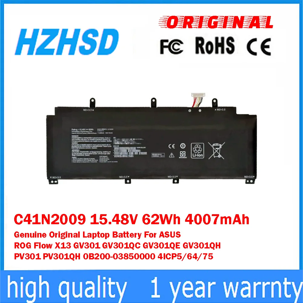 C41N2009 15.48V 62Wh 4007mAh Genuine Original Laptop Battery For ASUS ROG Flow X13 GV301 GV301QC GV301QE GV301QH PV301 PV301QH
C41N2009 15.48V 62Wh 4007mAh Genuine Original Laptop Battery For ASUS ROG Flow X13 GV301 GV301QC GV301QE GV301QH PV301 PV301QH