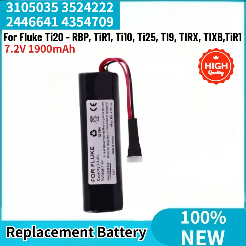 High Quality 3105035 3524222 2446641 4354709 Battery 7.2V 1900mAh for Fluke Ti20 - RBP, TiR1, Ti10, Ti25, TI9, TIRX, TIXB,TiR1
High Quality 3105035 3524222 2446641 4354709 Battery 7.2V 1900mAh for Fluke Ti20 - RBP, TiR1, Ti10, Ti25, TI9, TIRX, TIXB,TiR1
