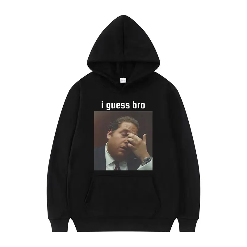I Guess Bro Jonah Hill Facepalm Funny Reaction Meme Hoodies Men Women Fashion Hipster Classic Hooded Long Sleeve Sweatshirt Tops
I Guess Bro Jonah Hill Facepalm Funny Reaction Meme Hoodies Men Women Fashion Hipster Classic Hooded Long Sleeve Sweatshirt Tops