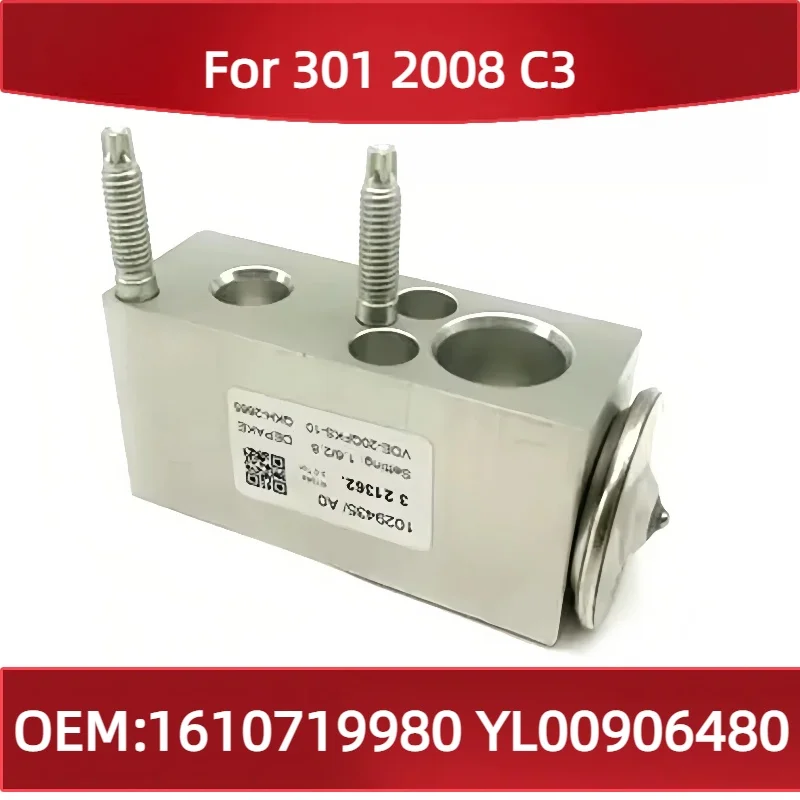 1610719980 YL00906480 For Peugeot 301 2008 Citroen C3 air Conditioning Evaporator Expansion Valve
1610719980 YL00906480 For Peugeot 301 2008 Citroen C3 air Conditioning Evaporator Expansion Valve