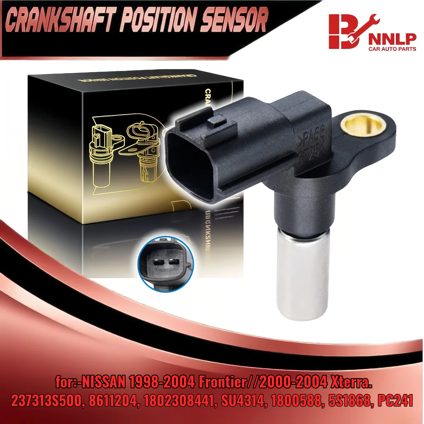 Crankshaft Position Sensor 237313S500 5S1868 PC241 for NISSAN Xterra 00-04 Frontier 1998-04 23731-3S500
Crankshaft Position Sensor 237313S500 5S1868 PC241 for NISSAN Xterra 00-04 Frontier 1998-04 23731-3S500