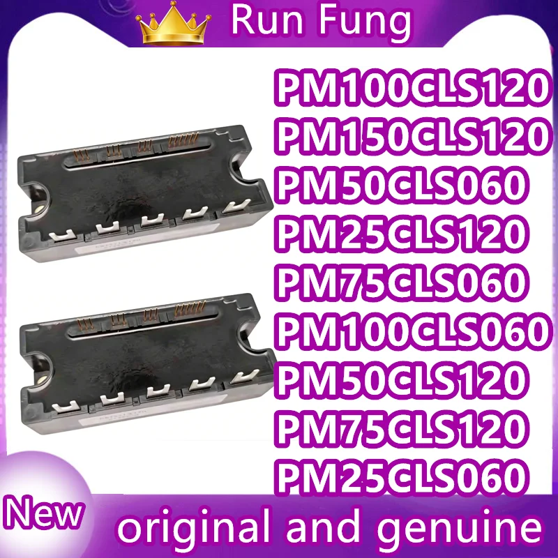 PM25CLS060 PM50CLS060 PM100CLS060 PM150CLS120 PM50CLS120 PM75CLS060 PM75CLS120 PM100CLS120 PM25CLS120 NEW MODULE
PM25CLS060 PM50CLS060 PM100CLS060 PM150CLS120 PM50CLS120 PM75CLS060 PM75CLS120 PM100CLS120 PM25CLS120 NEW MODULE
