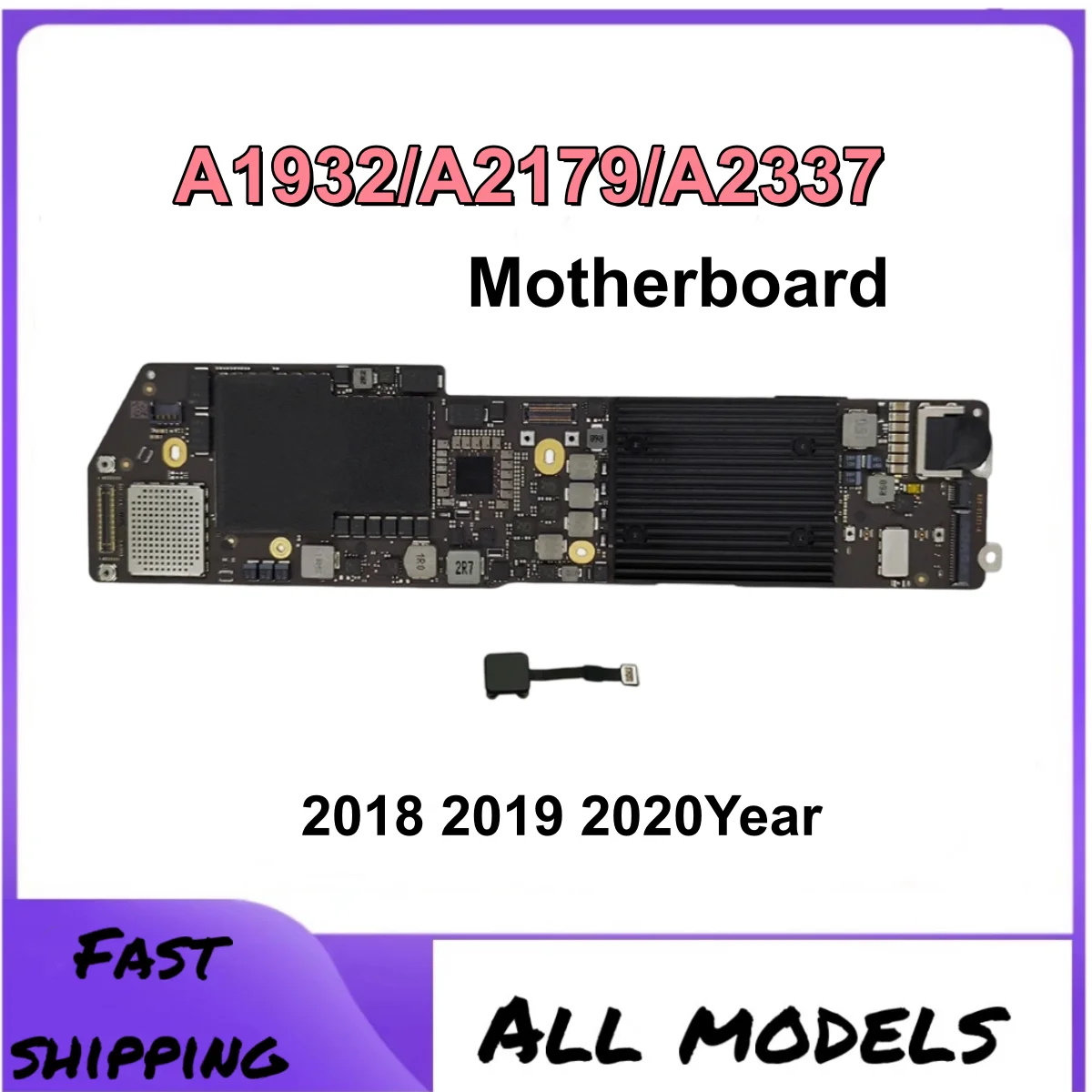 A2337 M1 Logic Board For MacBook Air 13" A1932 A2179 Motherboard with Touch ID 128GB/256GB/512GB 2018 2019 2020 Year
A2337 M1 Logic Board For MacBook Air 13" A1932 A2179 Motherboard with Touch ID 128GB/256GB/512GB 2018 2019 2020 Year