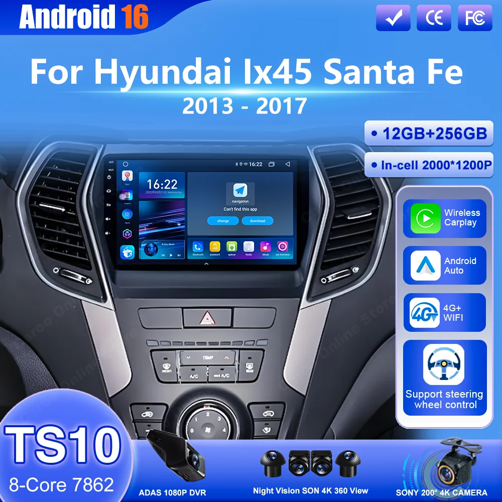 Android 16 Carplay For Hyundai Ix45 Santa Fe 2013-2017 Auto Multimedia Video Player Navigation GPS Touch Screen 4G+WIFI Car DVD
Android 16 Carplay For Hyundai Ix45 Santa Fe 2013-2017 Auto Multimedia Video Player Navigation GPS Touch Screen 4G+WIFI Car DVD
