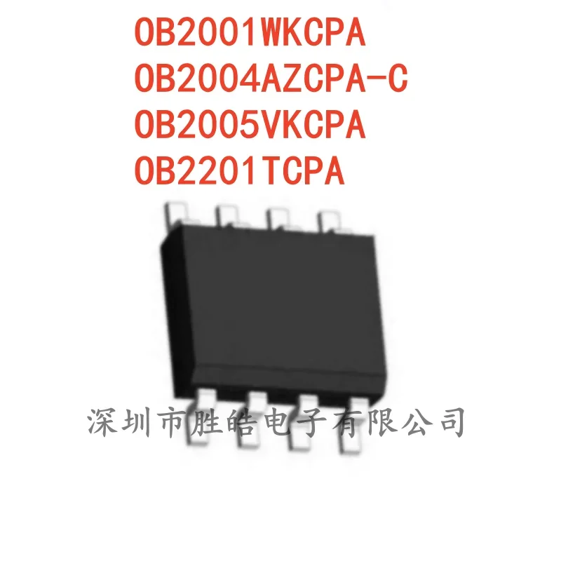 (10PCS) NEW OB2001WKCPA / OB2004AZCPA-C / OB2005VKCPA / OB2201TCPA SOP-8 Integrated Circuit
(10PCS) NEW OB2001WKCPA / OB2004AZCPA-C / OB2005VKCPA / OB2201TCPA SOP-8 Integrated Circuit