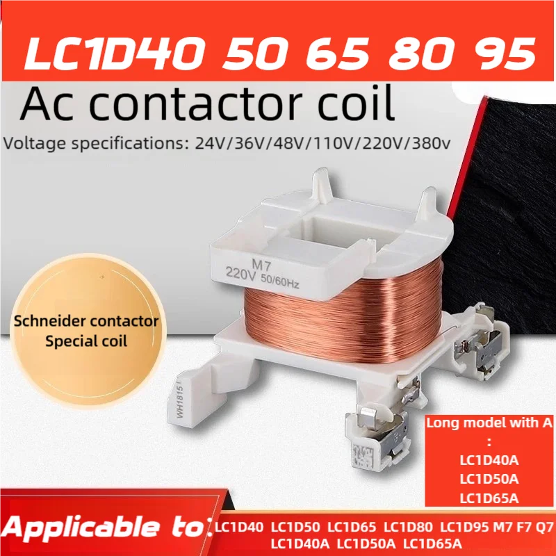 Schneider Contactor Coil Lc1D40 50 65 80 95 40A 50A 65A Contactor Coil M7 F7 Q7 B7
Schneider Contactor Coil Lc1D40 50 65 80 95 40A 50A 65A Contactor Coil M7 F7 Q7 B7