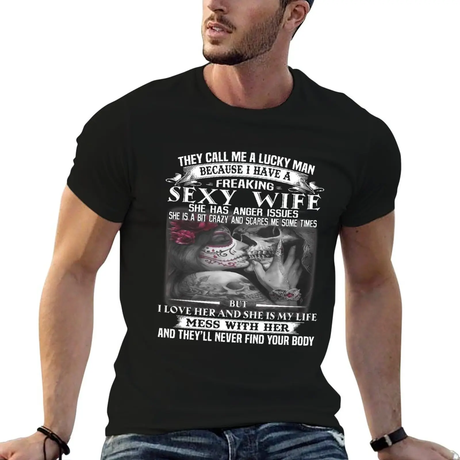 They Call Me A Lucky Man Because i have a freaking sexy wife T-Shirt funny t shirts man man t shirt cotton high quality T-Shirt
They Call Me A Lucky Man Because i have a freaking sexy wife T-Shirt funny t shirts man man t shirt cotton high quality T-Shirt