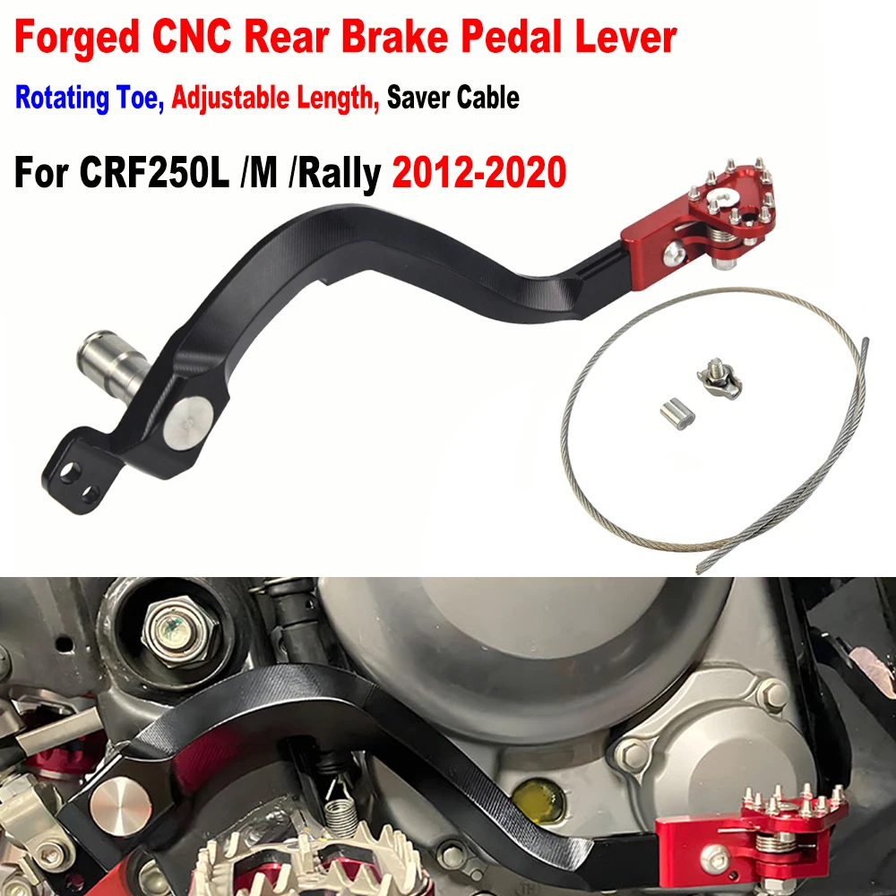 Forged CNC Rear Brake Pedal Lever For Honda CRF250L CRF250M CRF250LR Rally/ABS 2012-2020 Stronger Brake Lever Folding Step Plate
Forged CNC Rear Brake Pedal Lever For Honda CRF250L CRF250M CRF250LR Rally/ABS 2012-2020 Stronger Brake Lever Folding Step Plate