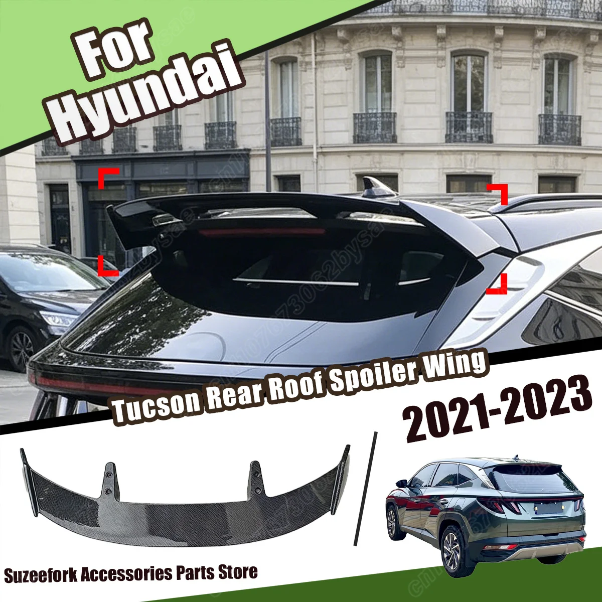 For Hyundai Tucson 2021 2022 2023 Automobile Rear Roof Spoiler Wing Car Rear Splitter Body Decorate Modification Kit
For Hyundai Tucson 2021 2022 2023 Automobile Rear Roof Spoiler Wing Car Rear Splitter Body Decorate Modification Kit