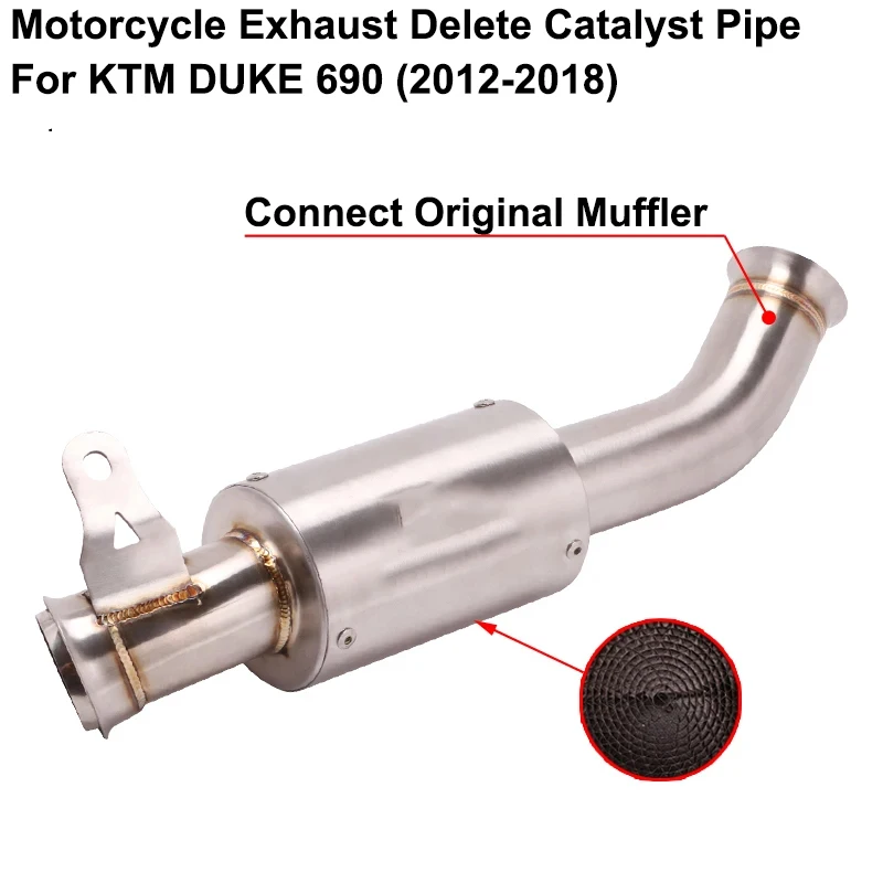 Slip On For KTM DUKE 690 DUKE690 2012 - 2018 Motorcycle Exhaust Modify Muffler Escape Moto Catalyst Delete Bike Middle Link Pipe
Slip On For KTM DUKE 690 DUKE690 2012 - 2018 Motorcycle Exhaust Modify Muffler Escape Moto Catalyst Delete Bike Middle Link Pipe