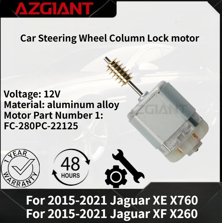 For 2015-2021 Jaguar XE X760/X260 AZGIANT Car Steering Wheel Column Lock motor New high-quality parts OEM 12V DC Accessories
For 2015-2021 Jaguar XE X760/X260 AZGIANT Car Steering Wheel Column Lock motor New high-quality parts OEM 12V DC Accessories