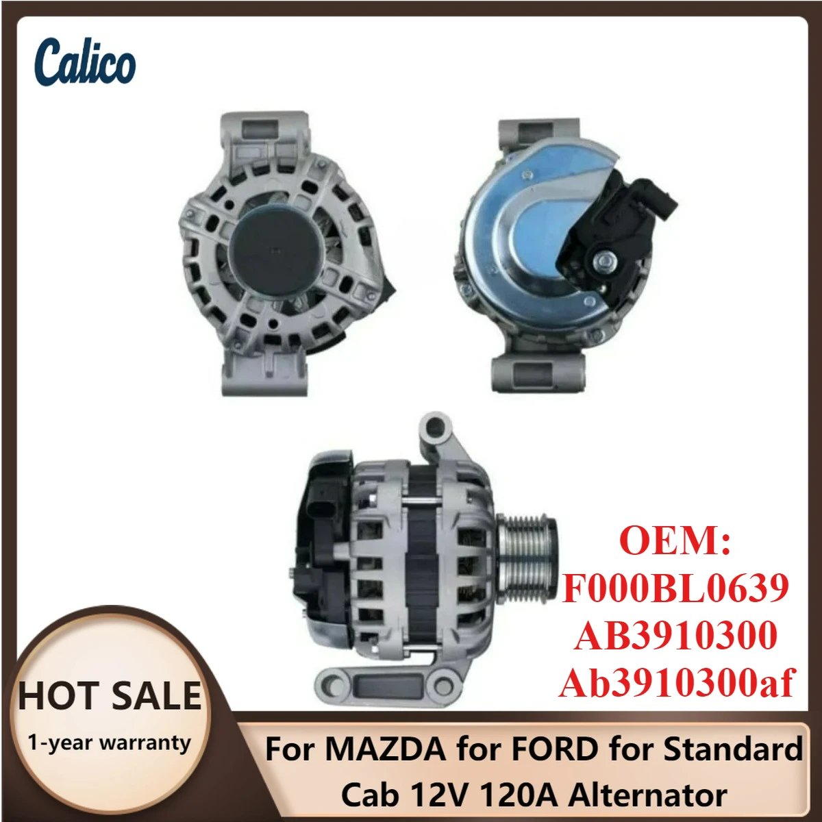 The Ultimate Details Are Suitable for MAZDA for FORD for Standard Cab 12V 120A Alternator F000BL0639 AB3910300 Ab3910300af
The Ultimate Details Are Suitable for MAZDA for FORD for Standard Cab 12V 120A Alternator F000BL0639 AB3910300 Ab3910300af