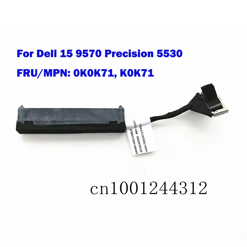 0K0K71 Laptop Cable For XPS Dell 15 9570 Precision 5530 Series Hard Drive HDD Cable Connector New Original K0K71
0K0K71 Laptop Cable For XPS Dell 15 9570 Precision 5530 Series Hard Drive HDD Cable Connector New Original K0K71