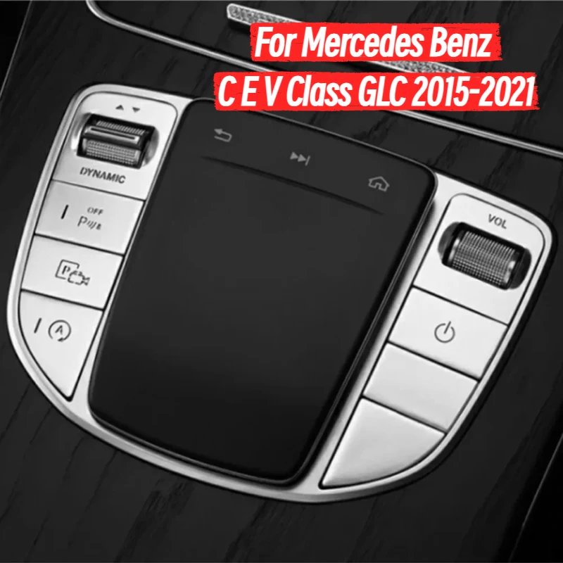 For Mercedes Benz C E V Class GLC 2015-21 Center Console Gear Shift Multimedia Mouse Switch Buttons Covers Stickers Accessories
For Mercedes Benz C E V Class GLC 2015-21 Center Console Gear Shift Multimedia Mouse Switch Buttons Covers Stickers Accessories