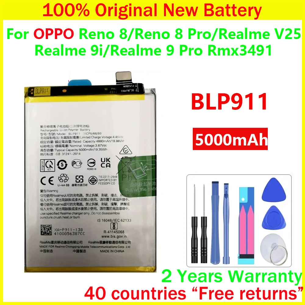 New Original BLP911 Battery For OPPO Realme V25 / Realme 9i Realme 9 Pro 9Pro / Reno 8 / 8 Pro 5000mAh Batteries With Free Tools
New Original BLP911 Battery For OPPO Realme V25 / Realme 9i Realme 9 Pro 9Pro / Reno 8 / 8 Pro 5000mAh Batteries With Free Tools
