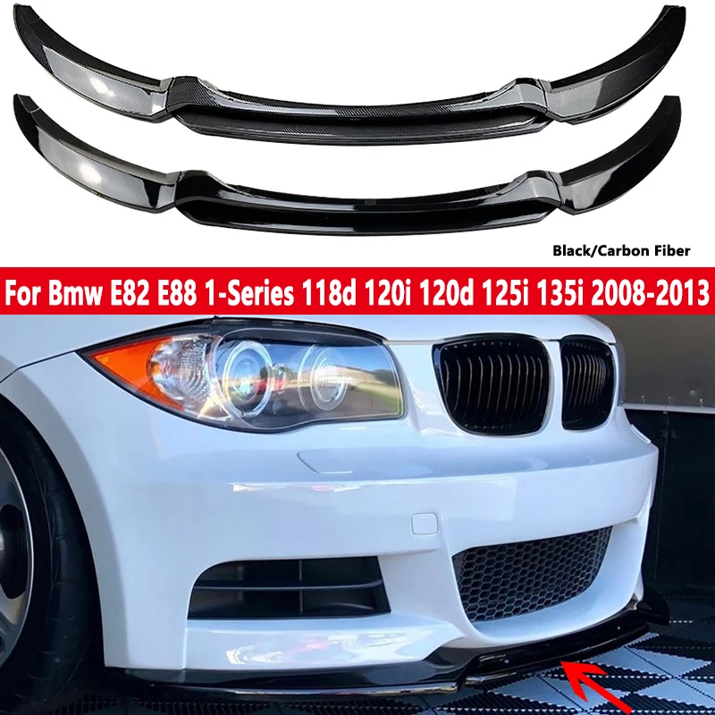Car Front Bumper Splitter Lip For Bmw E82 E88 1-Series 118d 120i 120d 125i 135i 2008-2013 Lower Body Kit Diffuser Splitter Guard
Car Front Bumper Splitter Lip For Bmw E82 E88 1-Series 118d 120i 120d 125i 135i 2008-2013 Lower Body Kit Diffuser Splitter Guard
