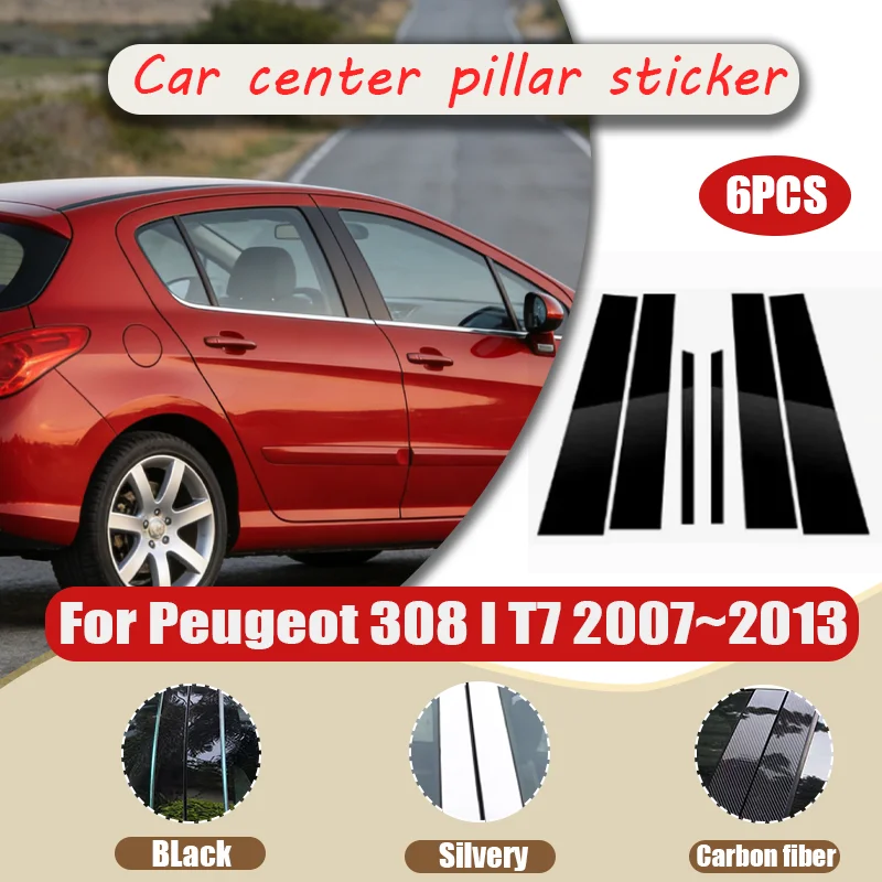 For Peugeot 308 I T7 2007~2013 Car B C Pillar Sticker Waterproof Sunproof Scratch Resistant Center Pillar Protective Film
For Peugeot 308 I T7 2007~2013 Car B C Pillar Sticker Waterproof Sunproof Scratch Resistant Center Pillar Protective Film